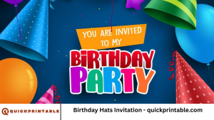 Birthday Hats Invitation - quickprintable.com