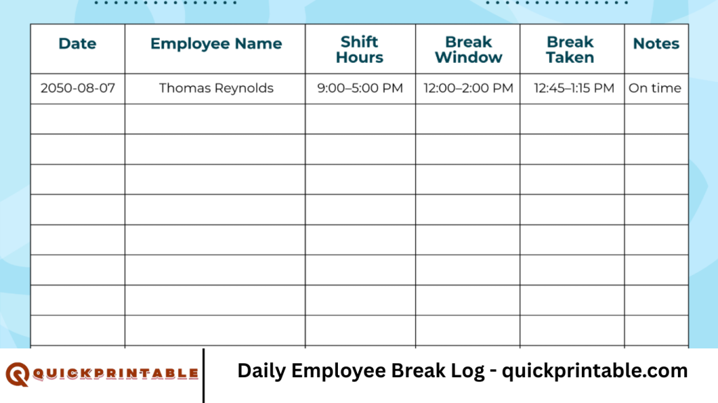 Daily Employee Break Log - quickprintable.com